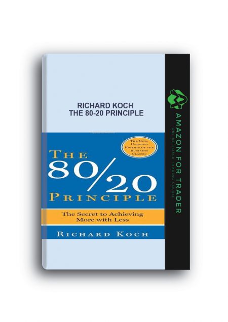 Richard Koch – The 80-20 Principle