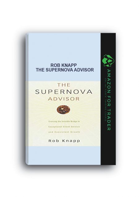 Rob Knapp – The Supernova Advisor