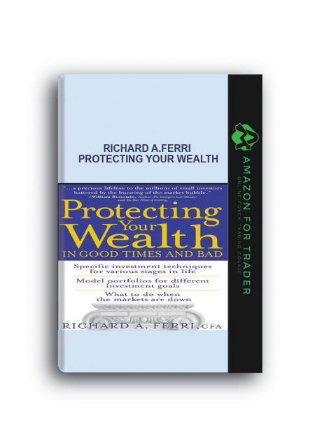 Richard A.Ferri - Protecting Your Wealth