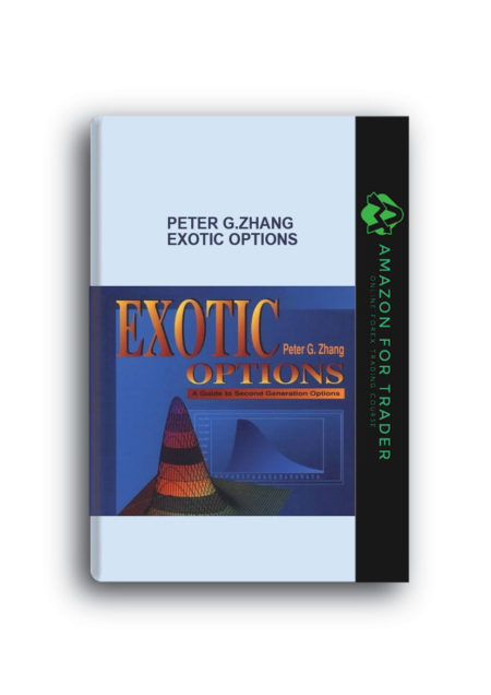 Peter G.Zhang – Exotic Options