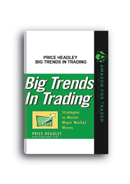 Price Headley – Big Trends in Trading