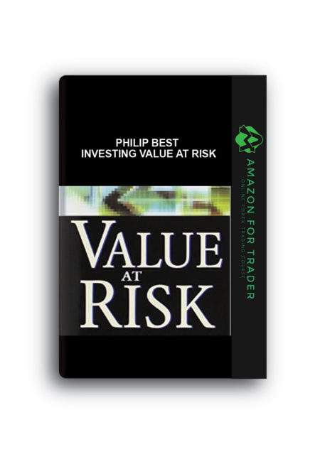 Philip Best – Investing Value at Risk