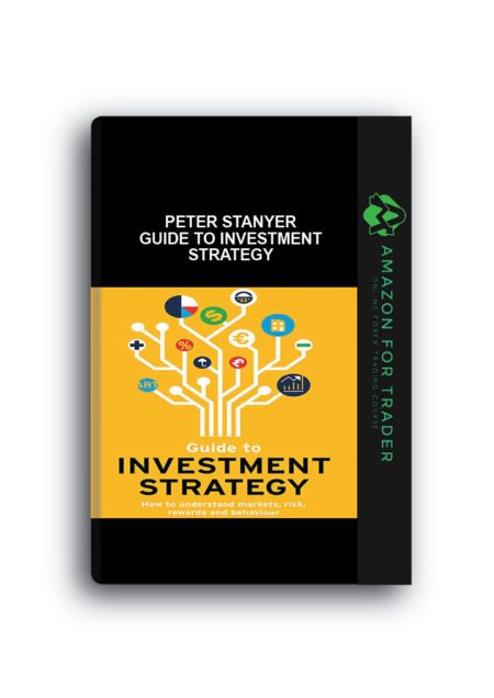 Peter Stanyer – Guide to Investment Strategy