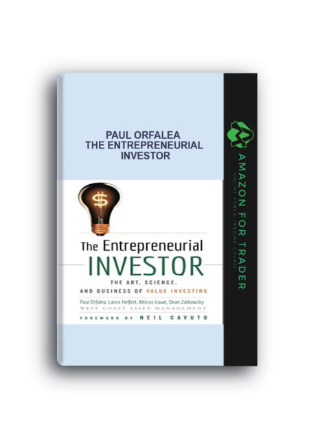 Paul Orfalea – The Entrepreneurial Investor