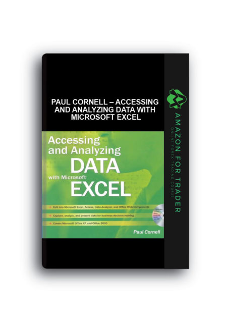 Paul Cornell – Accessing and Analyzing Data with Microsoft Excel