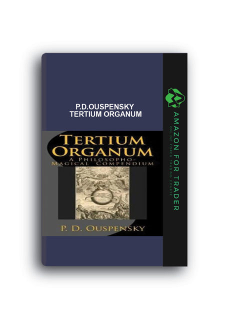 P.D.Ouspensky – Tertium Organum