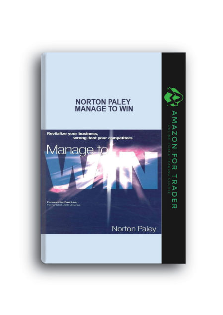 Norton Paley – Manage to Win