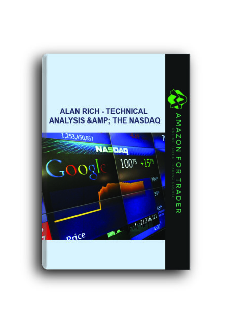 Alan Rich - Technical Analysis & The Nasdaq