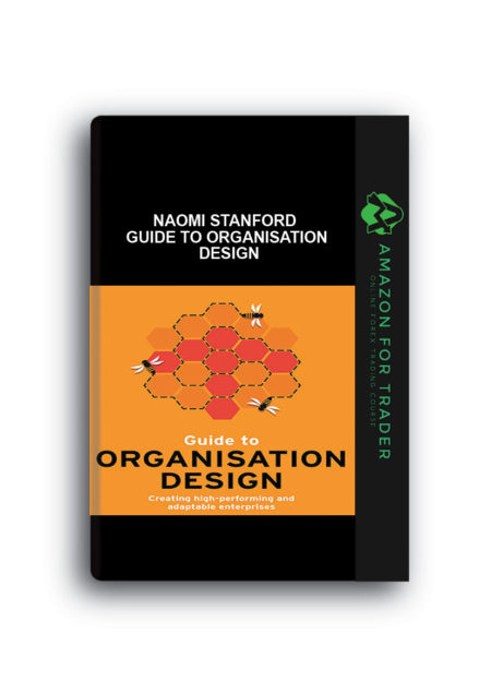 Naomi Stanford – Guide to Organisation Design