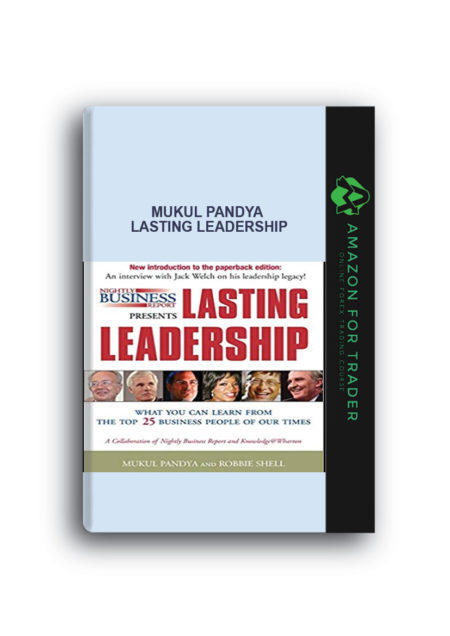Mukul Pandya – Lasting Leadership