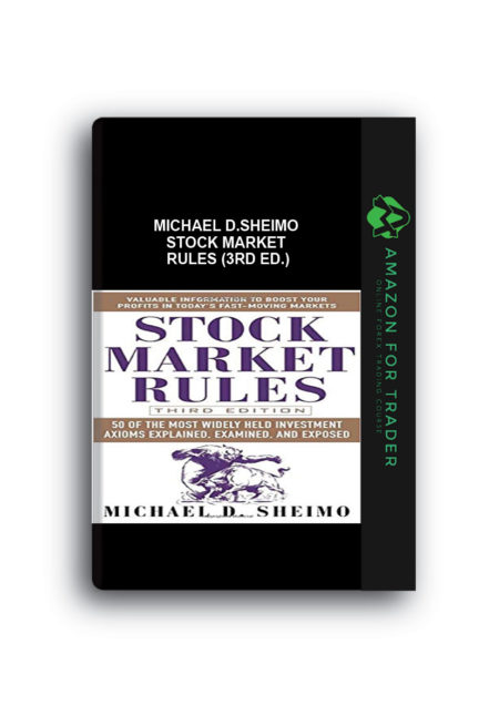 Michael D.Sheimo – Stock Market Rules (3rd Ed.)
