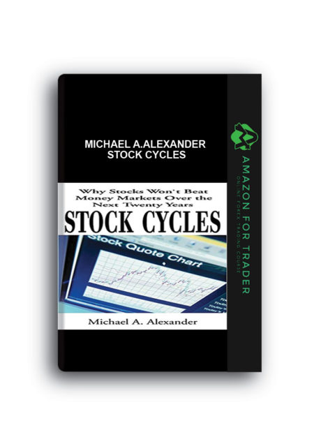 Michael A.Alexander – Stock Cycles