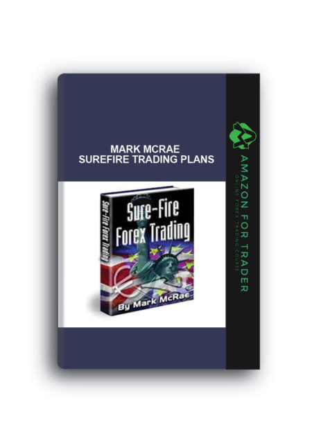 Mark McRae – Surefire Trading Plans