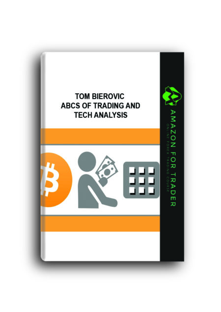 Tom Bierovic – ABCs of Trading and Tech Analysis