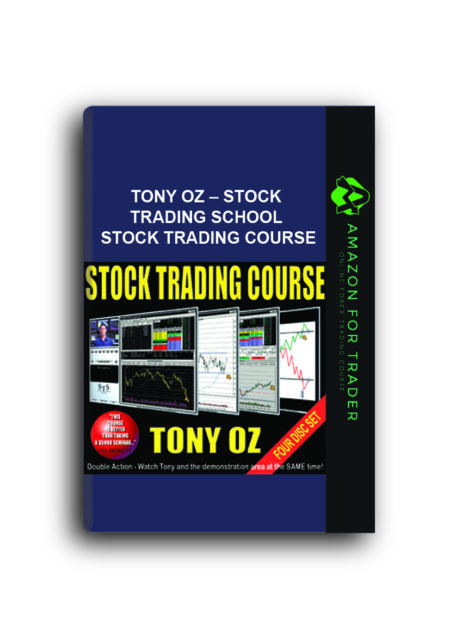 Tony Oz - Stock Trading School - Stock Trading Course
