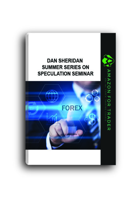 Dan Sheridan - Summer Series On Speculation Seminar