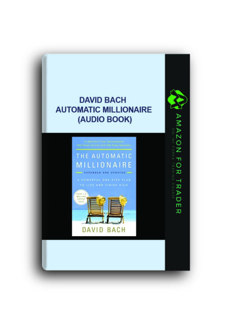 David Bach - Automatic Millionaire (Audio Book)
