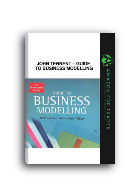 John Tennent – Guide to Business Modelling