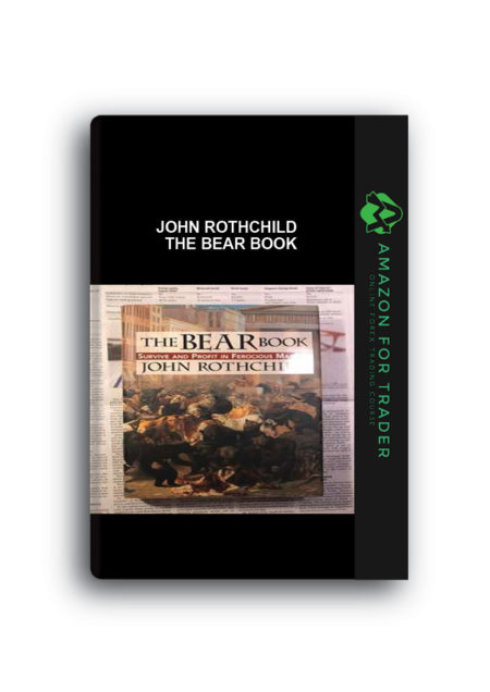 John Rothchild – The Bear Book