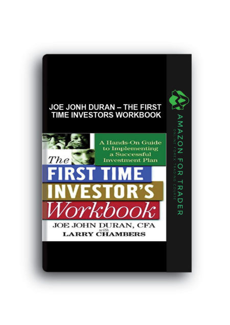 Joe Jonh Duran – The First Time Investors Workbook