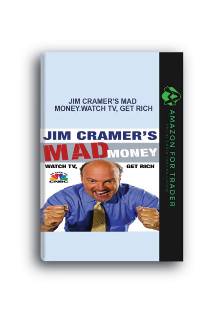 Jim Cramer’s Mad Money.Watch TV, Get Rich