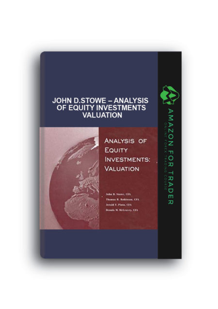 John D.Stowe – Analysis of Equity Investments Valuation