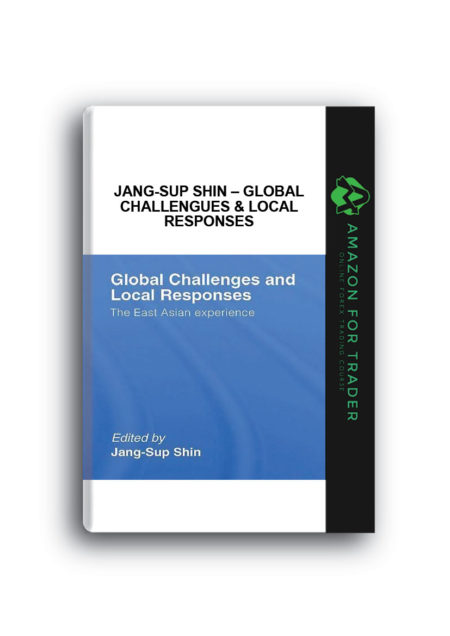 Jang-Sup Shin – Global Challengues & Local Responses