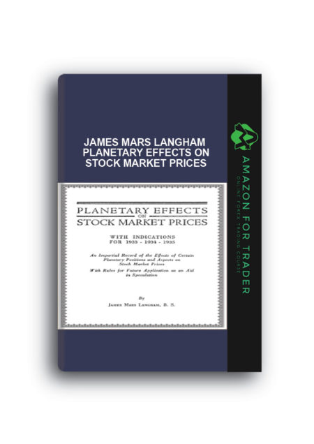 James Mars Langham – Planetary Effects on Stock Market Prices