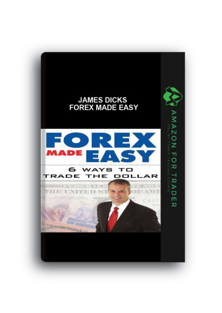 James Dicks – Forex Made Easy