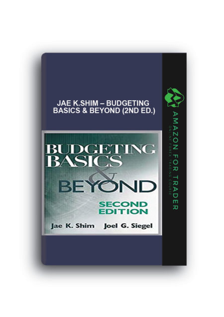 Jae K.Shim – Budgeting Basics & Beyond (2nd Ed.)