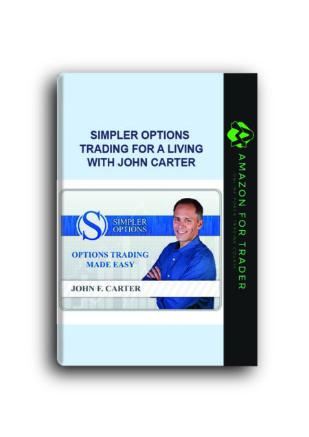 Simpler Options - Trading For a Living with John Carter