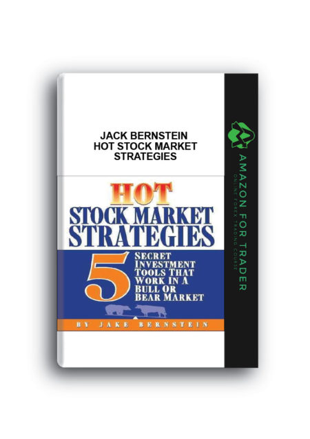 Jack Bernstein – Hot Stock Market Strategies