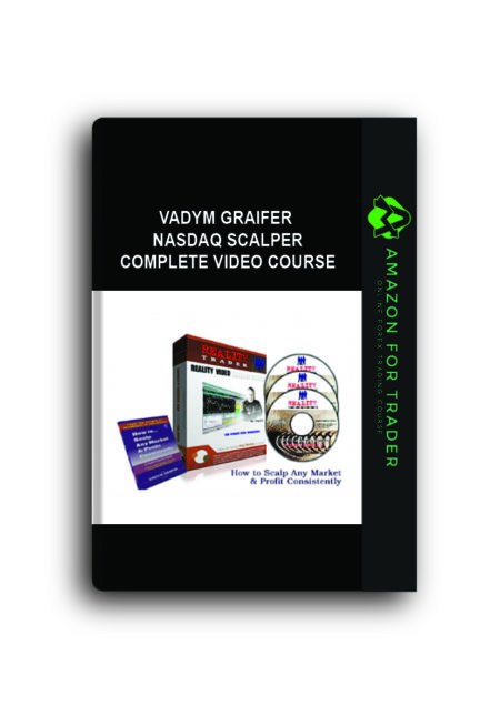 Vadym Graifer - Nasdaq Scalper Complete Video Course