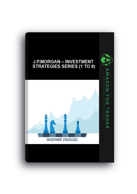 J.P.Morgan – Investment Strategies Series (1 to 8)