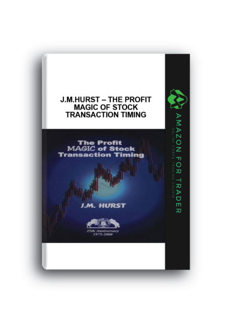 J.M.Hurst – The Profit Magic of Stock Transaction Timing
