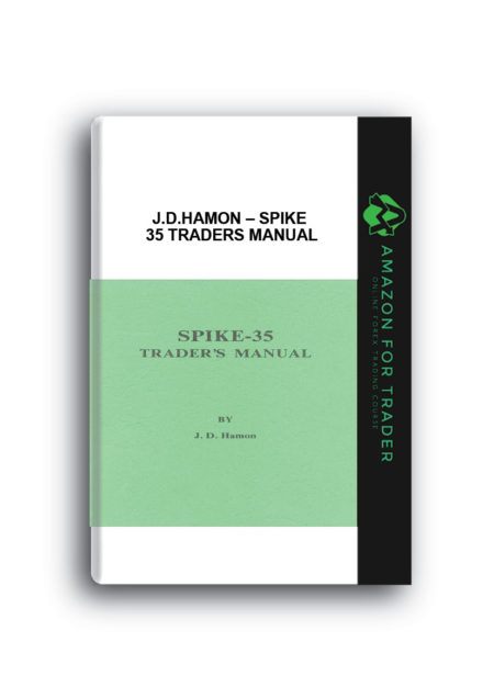 J.D.Hamon – Spike 35 Traders Manual