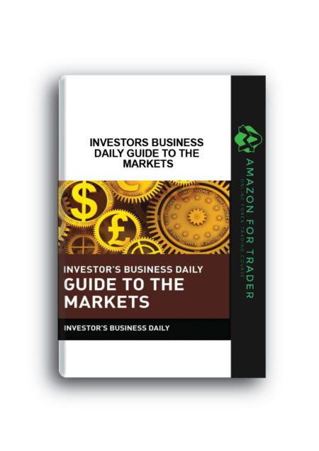 Investors Business Daily Guide to the Markets