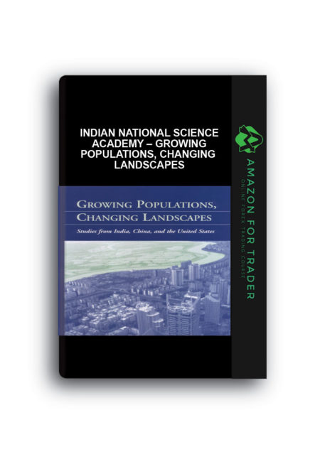 Indian National Science Academy – Growing Populations, Changing Landscapes