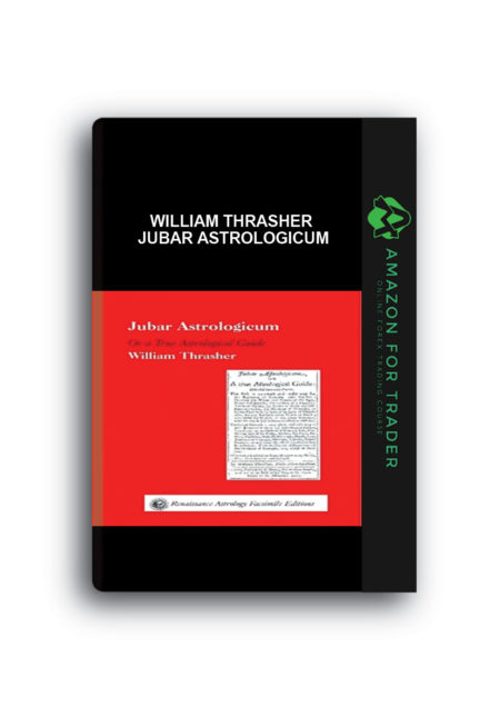 William Thrasher – Jubar Astrologicum