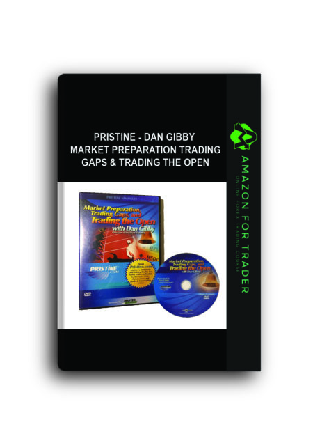 Pristine - Dan Gibby - Market Preparation Trading Gaps & Trading the Open