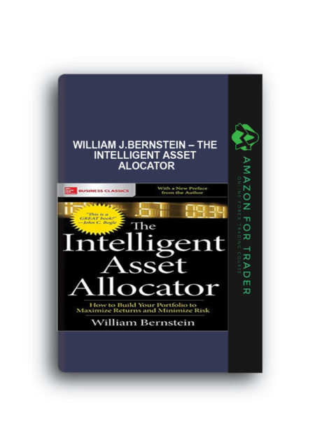 William J.Bernstein – The Intelligent Asset Alocator