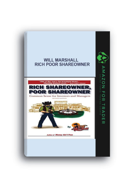 Will Marshall – Rich Poor Shareowner
