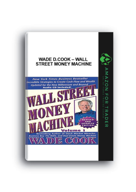 Wade D.Cook – Wall Street Money Machine