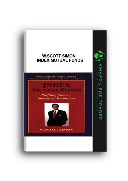 W.Scott Simon – Index Mutual Funds