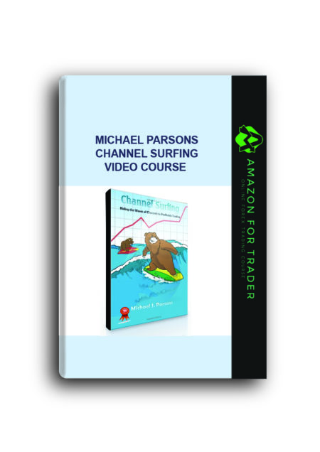 Michael Parsons - Channel Surfing Video Course