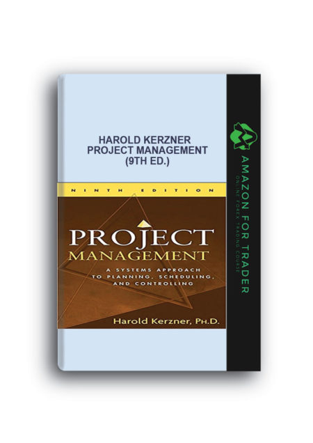 Harold Kerzner – Project Management (9th Ed.)