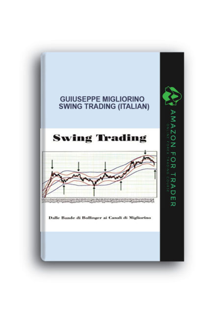 Guiuseppe Migliorino - Swing Trading (Italian)