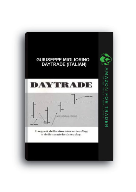 Guiuseppe Migliorino - Daytrade (Italian)