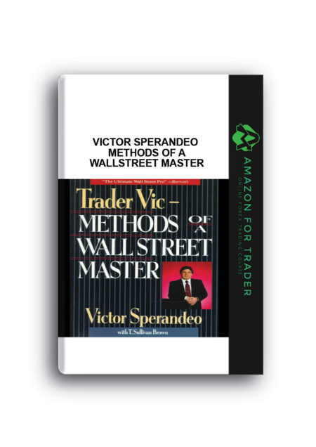 Victor Sperandeo - Methods of a WallStreet Master