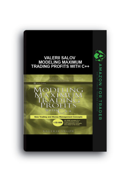 Valerii Salov - Modeling Maximum Trading Profits with C++